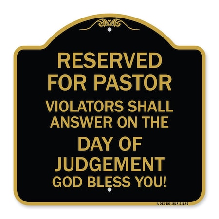 Signmission Reserved for Pastor Violators Shall Answer on the Day of Judgement, A-DES-BG-1818-23184 A-DES-BG-1818-23184